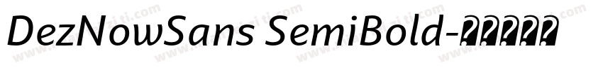DezNowSans SemiBold字体转换